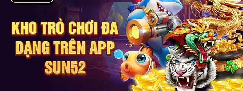 SUN52: Đánh Giá Chi Tiết, An Toàn Ưu Đãi 2024